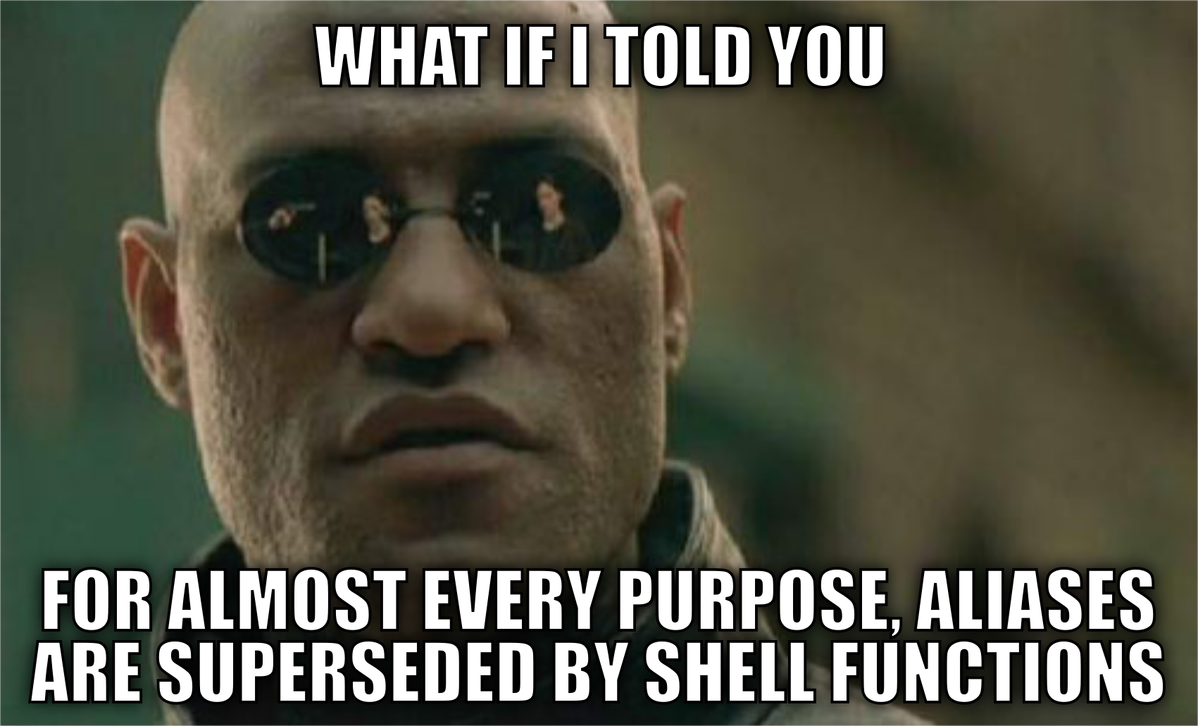 What if I told you, for almost every purpose aliases are superseded by shell functions.